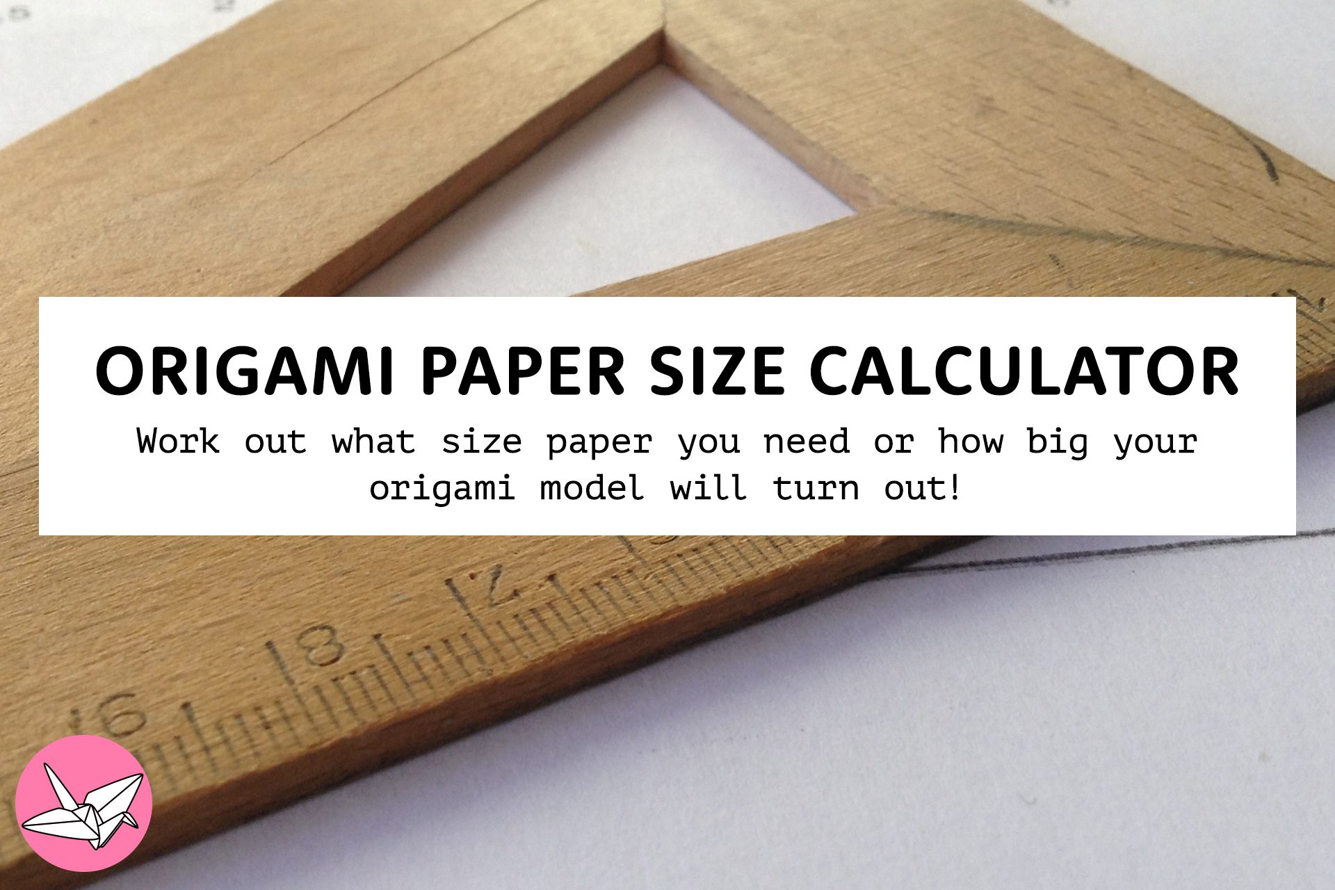 Origami Paper Size Calculator